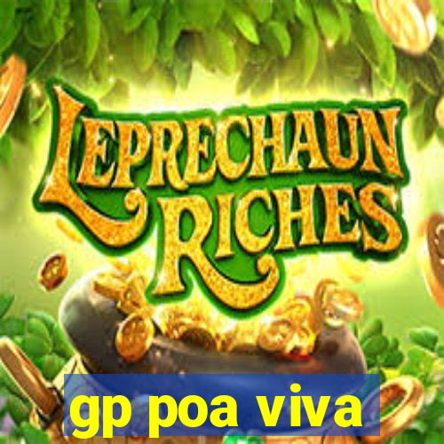 gp poa viva